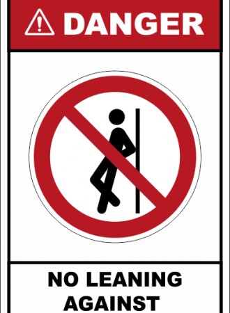 No leaning against sign 