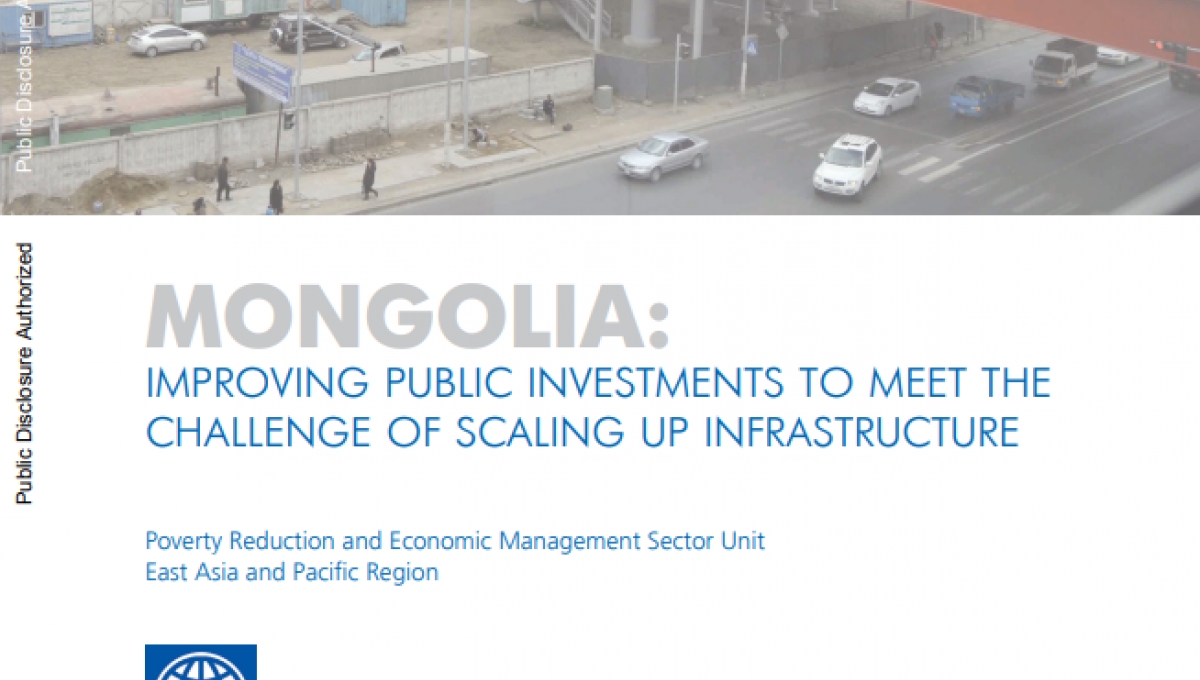 Mongolia Improving Public Investments to Meet the Challenge of Scaling