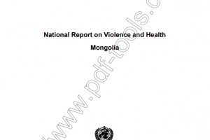 National Report on Violence and Health Mongolia