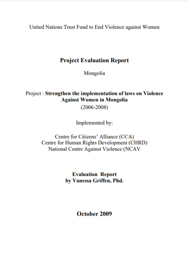 Strengthen the implementation of laws on Violence Against Women in Mongolia /2006-2008/