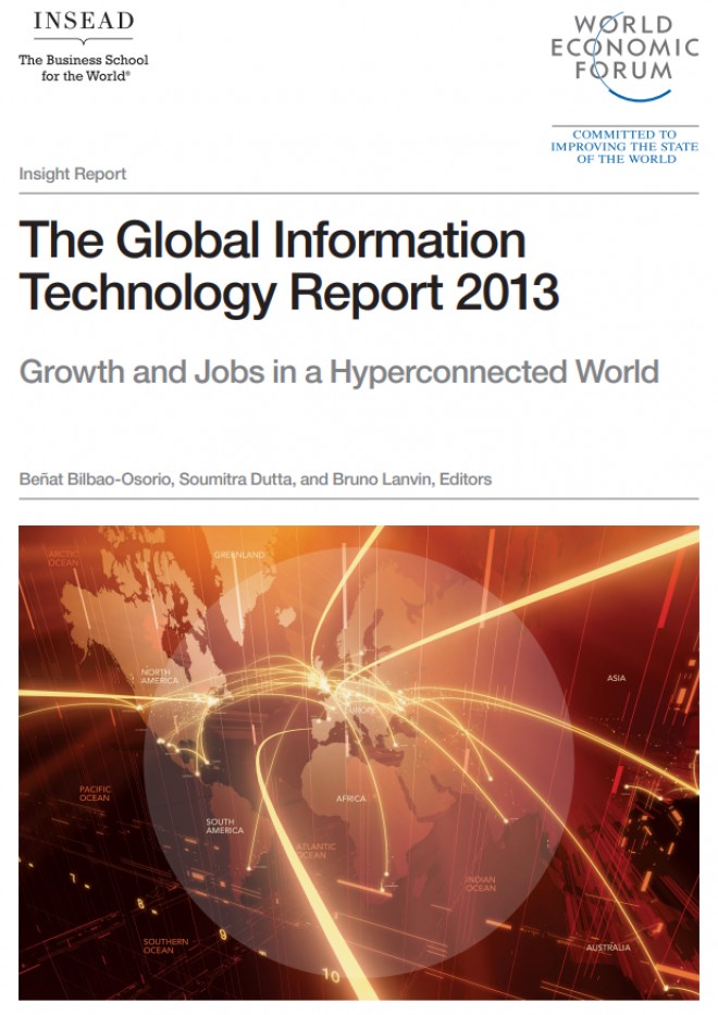 The Global Information Technology Report 2013: Growth and Jobs in a Hyperconnected World