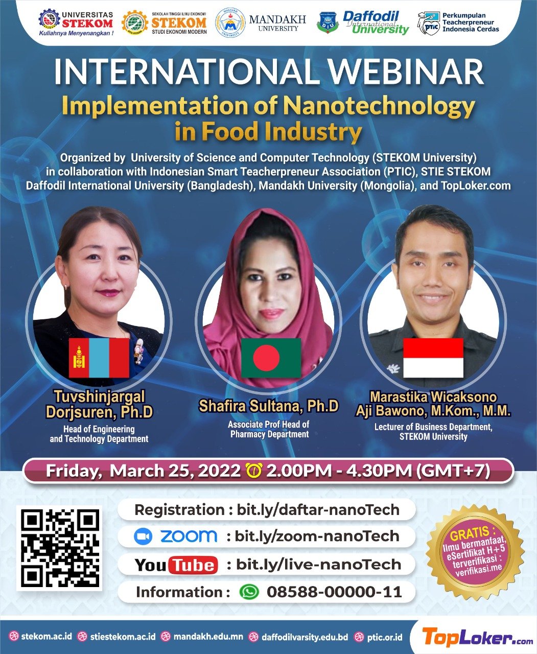 The International Webinar on “Implementation of Nanotechnology in Food Industry” is organized by Mandakh University & Science and Computer Technology University (Stekom), Indonesia