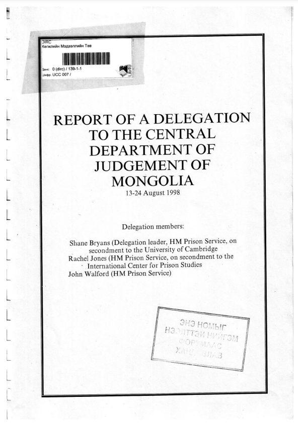 Report of a delegation to the central department of judgement of Mongolia