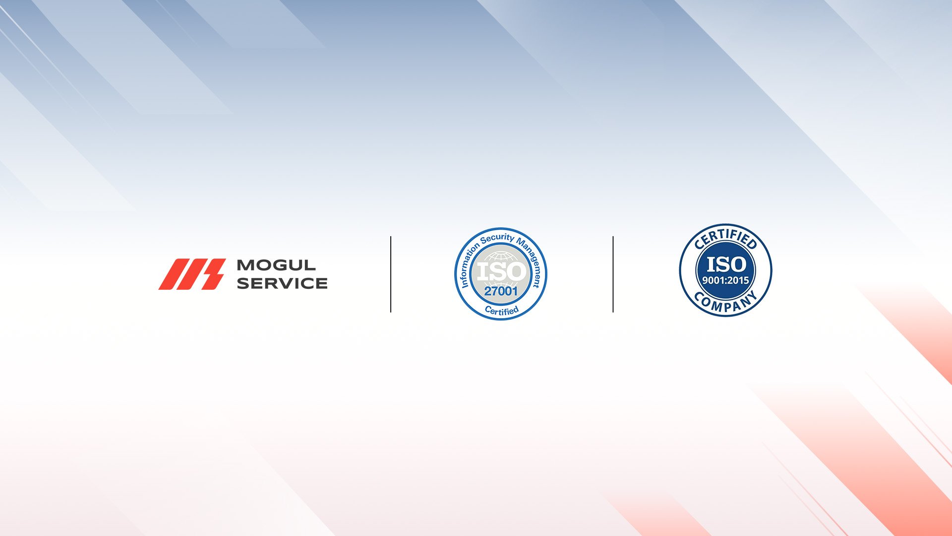 Могул Сервис компани Олон улсын ISO 9001, ISO/IEC 27001 стандартын батламжаа гардан авлаа