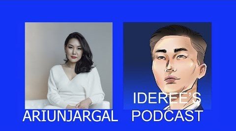 Ideree's podcast | Ariunjargal, Anna cashmere