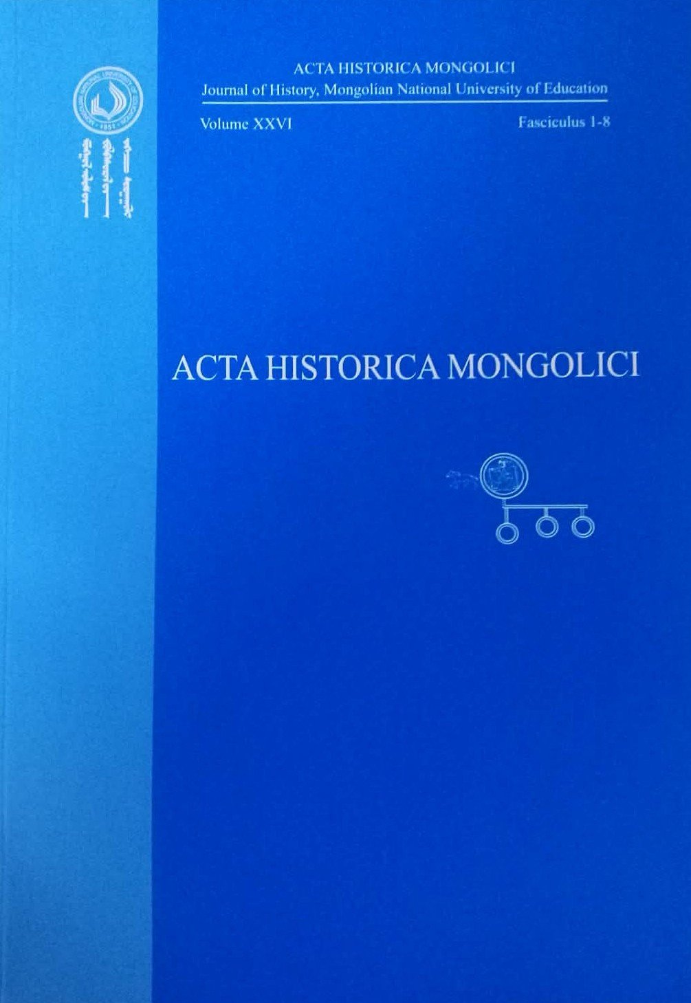 Acta historica mongolici Tom XXVI Fasc 1-8