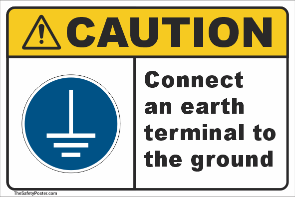 Connect an earth terminal to the ground ISO Safety Sign 