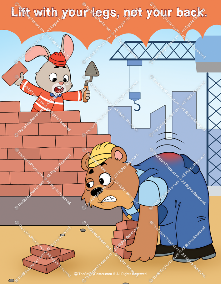 Lift with your legs, not your back