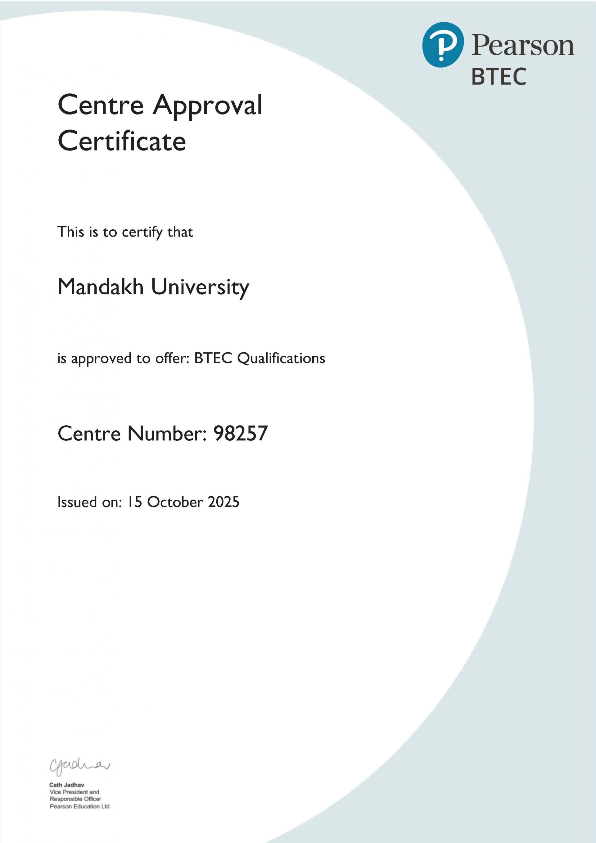 МАНДАХ ИХ СУРГУУЛЬ ОЛОН УЛСЫН PEARSON BTEC ХӨТӨЛБӨРИЙГ ХЭРЭГЖҮҮЛЭХ АЛБАН ЁСНЫ ТӨВИЙН ГЭРЧИЛГЭЭ ХҮЛЭЭН АВЛАА  